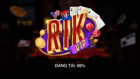 Rikvip – Cổng game chơi cá cược đẳng cấp