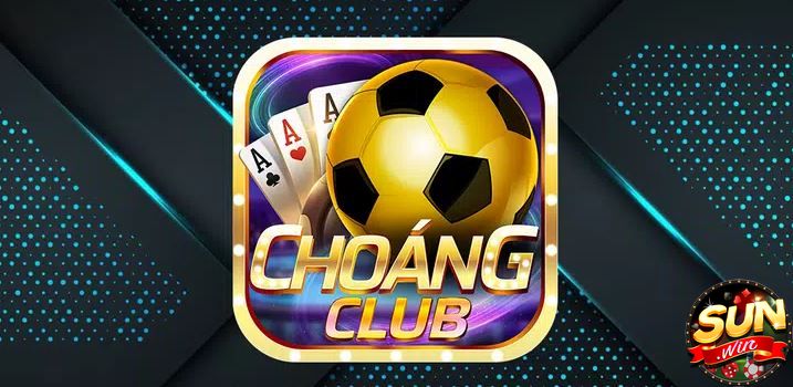 Giới thiệu cổng game uy tín Choáng Club