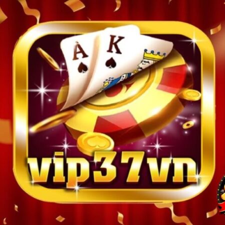 Đánh giá cổng game Vip37vn Fun đầy đủ – chi tiết nhất