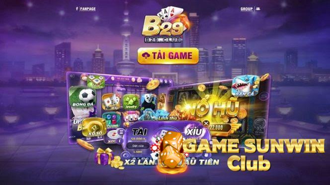 Cổng game B29 - Khẳng định giá trị số 1 tại thị trường Việt Nam