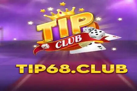 Tip68 Club – Cổng game hàng đầu  thị trường cá cược