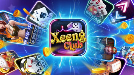 Xeeng Club – Săn thưởng qua những tựa game đặc sắc nhất 