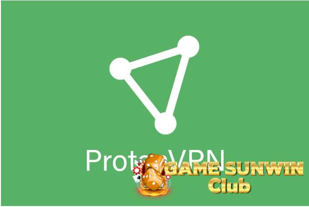 Cách Fake IP bằng ProtonVPN đơn giản nhất